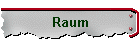 Raum